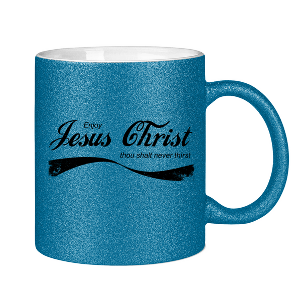 Glitzertasse enjoy jesus christ