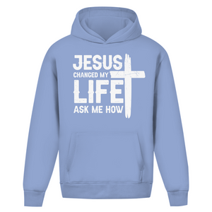 Oversize Hoodie Ohne Kordel jesus changed my life ask me how