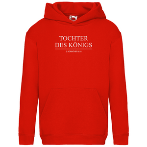 Kinder Hoodie tochter des königs 2.korinther 6:18