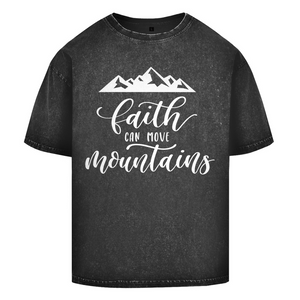 Oversize Washed T-Shirt faith can move mountains