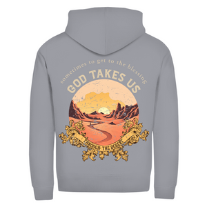 Zipper Hoodie god take us through the desert