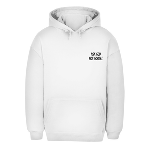 Unisex Oversize Hoodie ask god not google