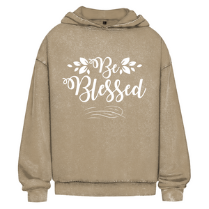 Oversize Washed Hoodie be blessed