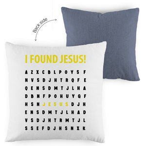 Kopfkissen zweifarbig i found jesus