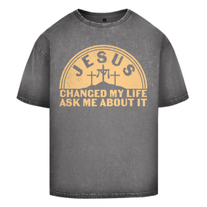 Oversize Washed T-Shirt jesus chaged my life