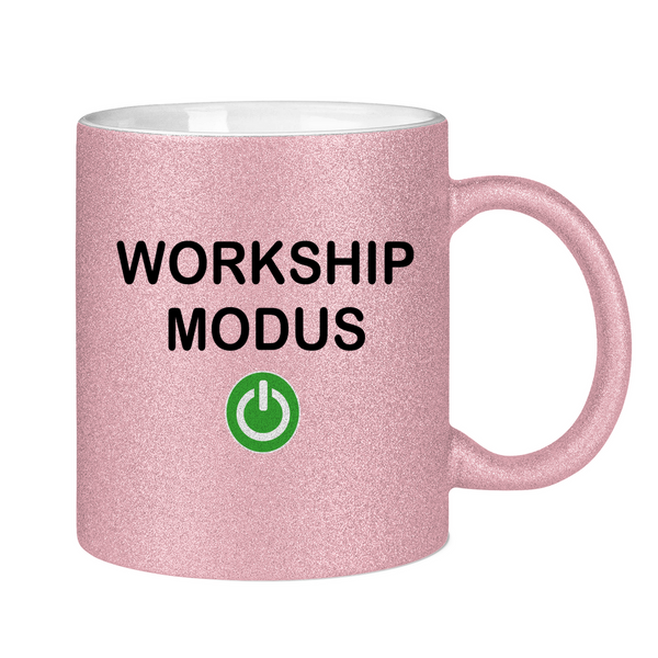 Glitzertasse workship modus