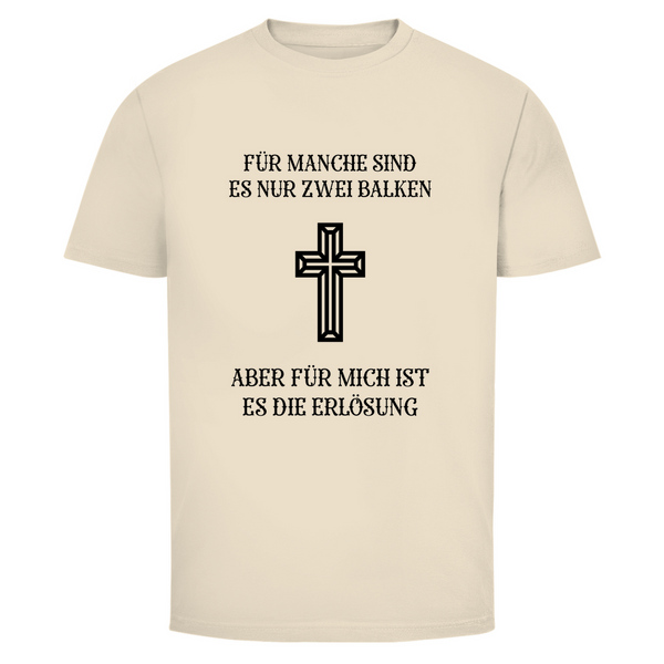 Herren T-Shirt für mich es die erlösung