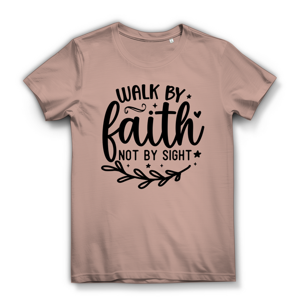 Damen Premium Bio T-Shirt walk by faith not by sight