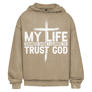 Oversize Washed Hoodie when i learned to trust god