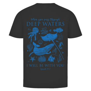 Herren T-Shirt deep waters isaiah 43:2