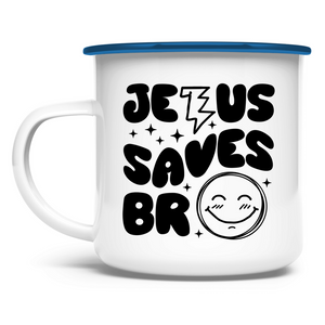 Emaille Tasse jesus saves bro