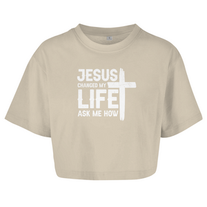 Damen Oversize Crop Top jesus changed my life ask me how