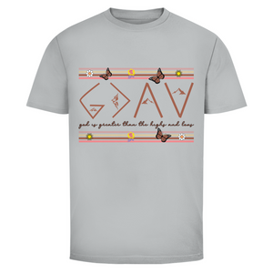 Herren T-Shirt god is greater than the highs and lows