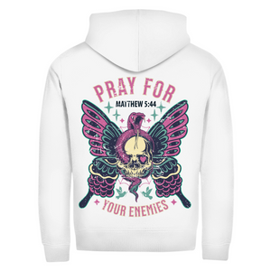 Zipper Hoodie pray for your enemies matthew 5:44