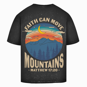 Oversize Washed T-Shirt faith can move mountains matthew 17:20