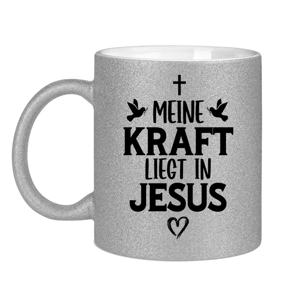 Glitzertasse meine kraft liegt in jesus