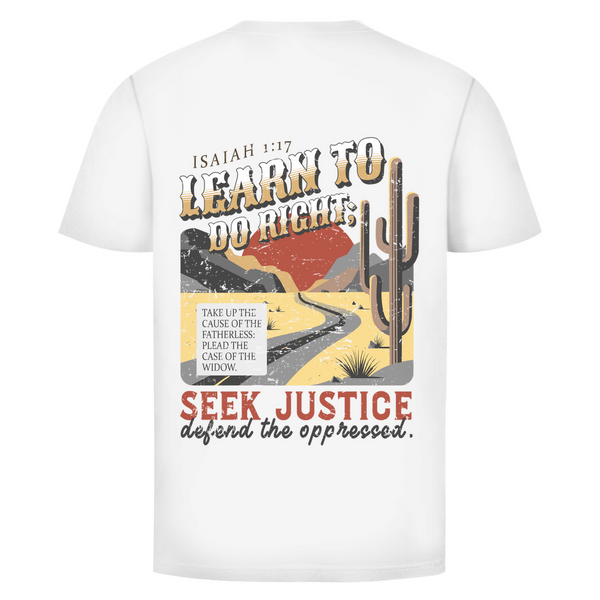 Herren T-Shirt learn to do right isaiah 1:17