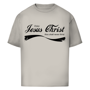 Oversize T-Shirt enjoy jesus christ