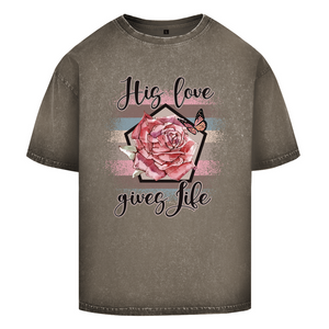 Oversize Washed T-Shirt his love gives life