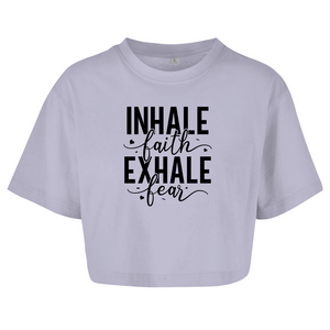Damen Oversize Crop Top inhale faith exhale fear