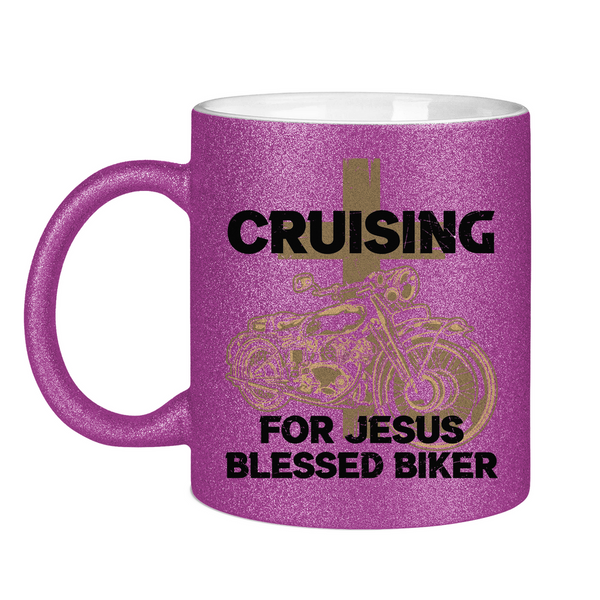 Glitzertasse cruising for jesus blessed biker