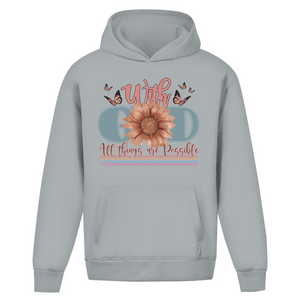 Oversize Hoodie Ohne Kordel with god all things are possible