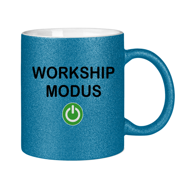 Glitzertasse workship modus