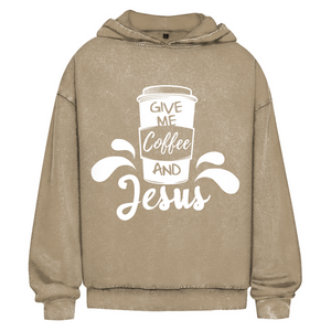 Oversize Washed Hoodie give me coffee and jesus