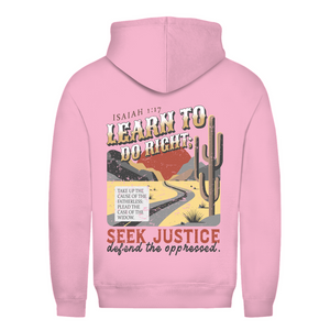 Damen Hoodie learn to do right isaiah 1:17