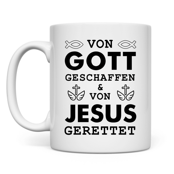 Tasse von gott geschaffen