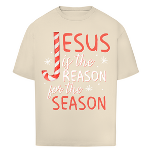 Oversize T-Shirt jesus is the reason for the season