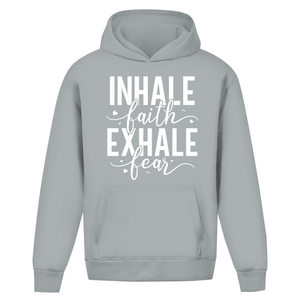 Oversize Hoodie Ohne Kordel inhale faith exhale fear