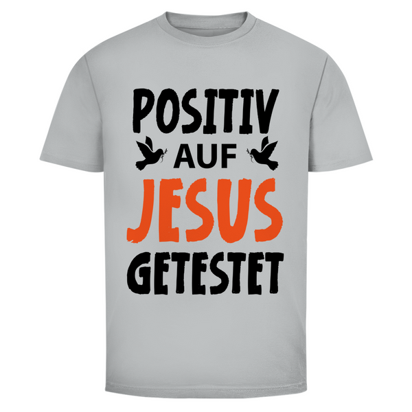 Herren T-Shirt positiv auf jesus getestet