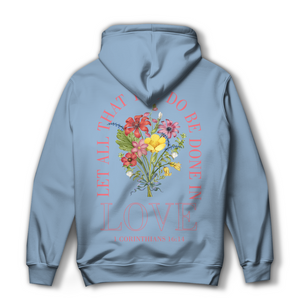 Damen Hoodie be done in love 1 corinthians 16:14