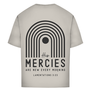 Oversize T-Shirt his marcies lamentations 3:23