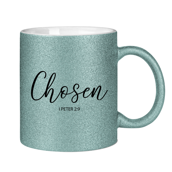 Glitzertasse chosen 1 peter 2:9