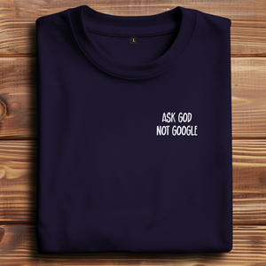 Oversize T-Shirt ask god not google