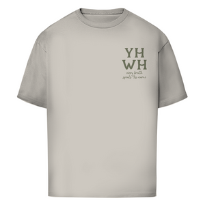 Oversize T-Shirt yhwh every breath speakt his name