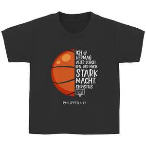 Kinder T-Shirt stark macht basketballer philipper 4.13