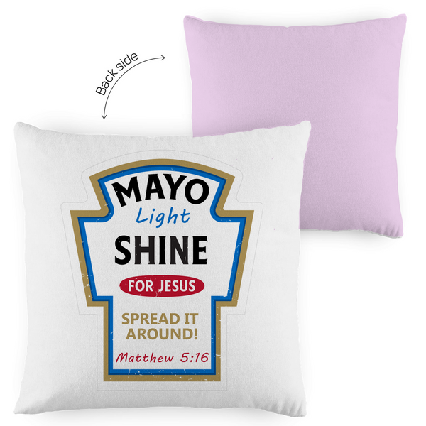 Kopfkissen zweifarbig mayo light shine Matthew 5:16