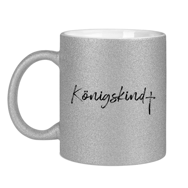 Glitzertasse königskind