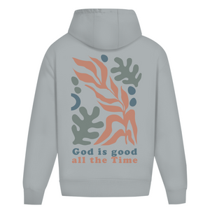 Oversize Hoodie Ohne Kordel god is good all the time