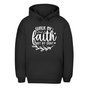 Unisex Oversize Hoodie walk by faith not by sight