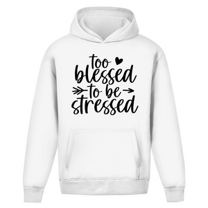 Oversize Hoodie Ohne Kordel to blessed to be stressed