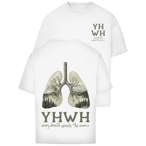 Oversize T-Shirt yhwh every breath speakt his name
