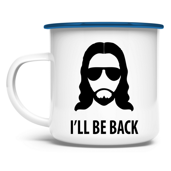 Emaille Tasse jesus i will be back