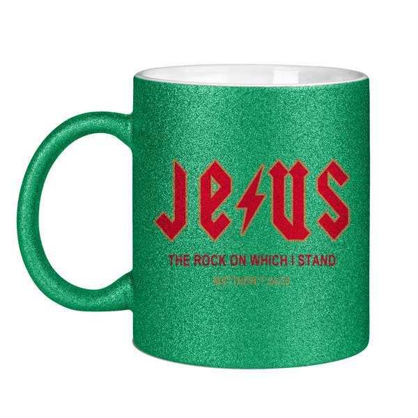 Glitzertasse jesus the rock matthew 7:24-25