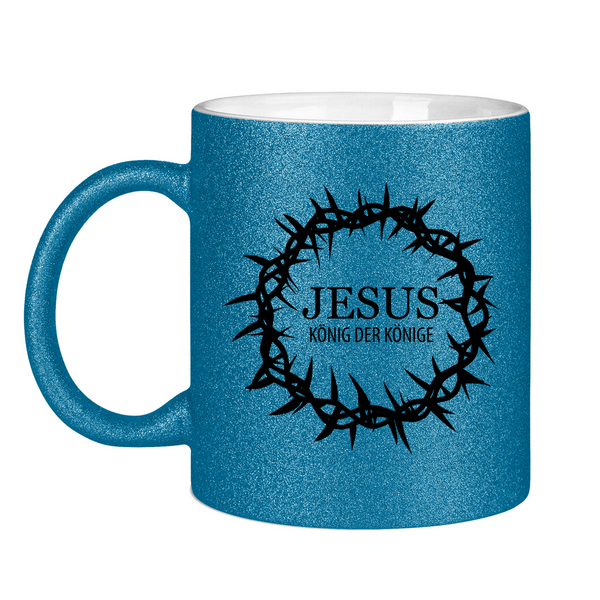 Glitzertasse jesus könig der könige