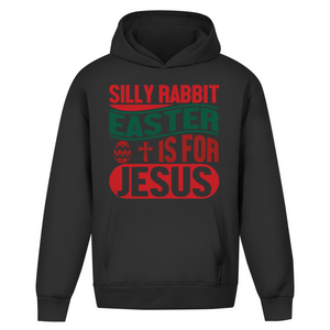 Oversize Hoodie Ohne Kordel silly rabbit easter is for jesus