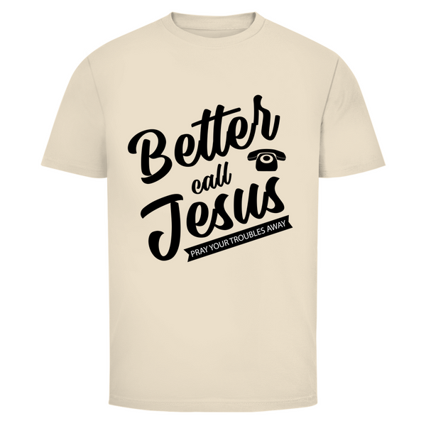 Herren T-Shirt better call jesus